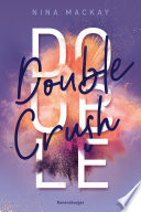 Cover of Doppelgänger-Agentur, Band 1: Double Crush (Humorvolle New-Adult-Romance für alle Fans von Kiss Me Once)