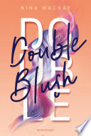 Cover of Doppelgänger-Agentur, Band 2 - Double Blush