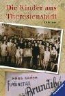 Cover of Die Kinder aus Theresienstadt.