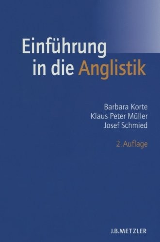 Cover of Einführung in die Anglistik: Methoden, Theorien und Bereiche (German Edition)