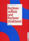 Cover of Rechneraufbau und Rechnerstrukturen.