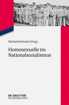 Cover of Homosexuelle Im Nationalsozialismus