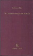 Cover of A Commentary on Catullus (Garland Library of Latin Poetry)