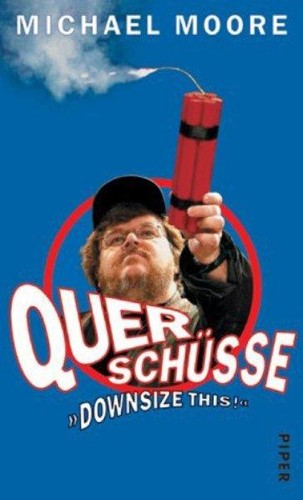 Cover of Querschüsse. Downsize This!