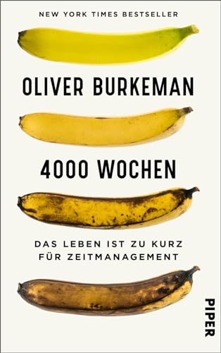 Cover of 4000 Wochen: Das Leben ist zu kurz für Zeitmanagement