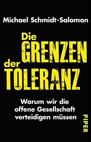 Cover of Die Grenzen der Toleranz: Warum wir die offene Gesellschaft verteidigen müssen