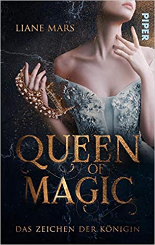 Cover of Queen of Magic – Das Zeichen der Königin