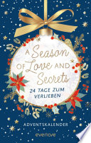Cover of A Season of Love and Secrets