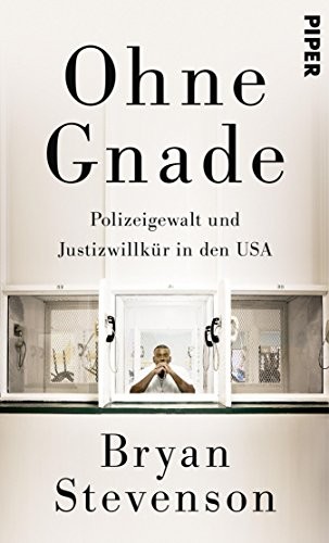 Cover of Ohne Gnade: Polizeigewalt und Justizwillkür in den USA