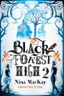 Cover of Black Forest High 2