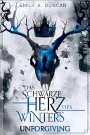 Cover of Das schwarze Herz des Winters – Unforgiving
