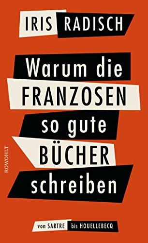 Cover of Warum die Franzosen so gute Bücher schreiben