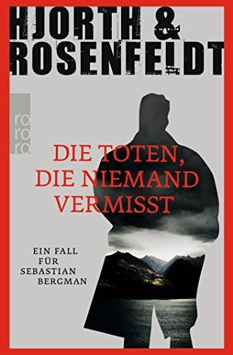 Cover of Die Toten, die niemand vermisst