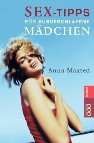Cover of Sex- Tipps für ausgeschlafene Mädchen