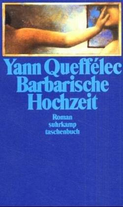 Cover of Barbarische Hochzeit. Roman