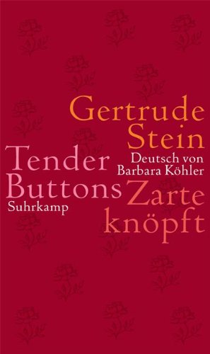 Cover of Tender Buttons. Zarte knöpft