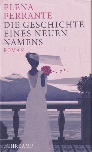 Cover of Die Geschichte eines neuen Namens