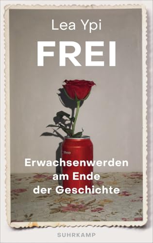 Cover of Frei. Erwachsenwerden am Ende der Geschichte