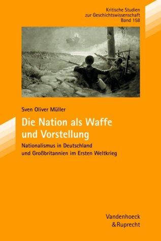 Cover of Die Nation als Waffe und Vorstellung
