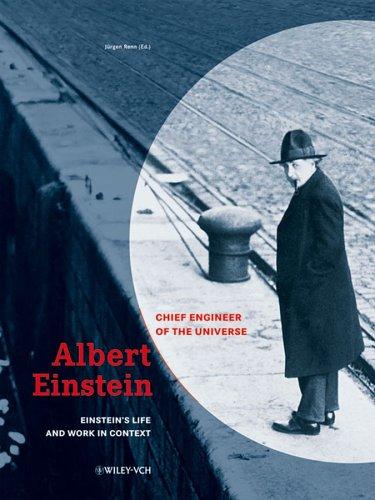 Cover of Albert Einstein - Chief Engineer of the Universe