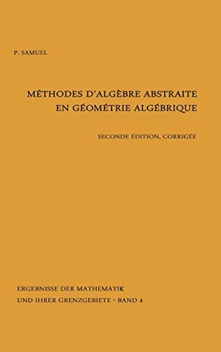 Cover of Methodes d'algebre abstraite en geometrie algebrique