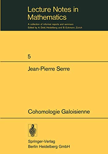 Cover of Cohomologie galoisienne: Cours au College de France, 1962 - 1963