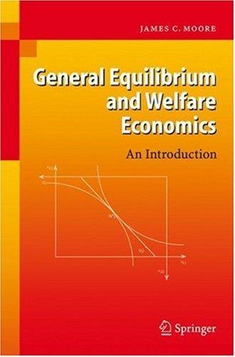 Cover of General Equilibrium and Welfare Economics