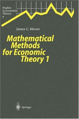 Cover of Mathematical Methods for Economic Theory 1 (Studies in Economic Theory)