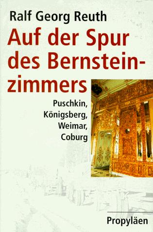 Cover of Auf der Spur des Bernsteinzimmers