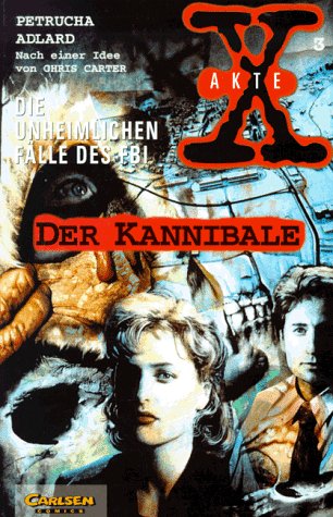Cover of Akte X - Graphic Novel 3 - Der Kannibale