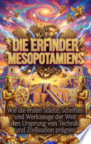 Cover of Die Erfinder Mesopotamiens