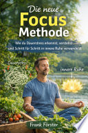 Cover of Die neue Focus Methode