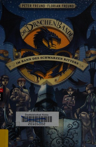 Cover of Die Drachen-Bande - Im Bann des schwarzen Ritters