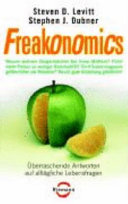 Cover of Freakonomics: überraschende Antworten auf alltägliche Lebensfragen