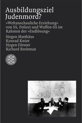 Cover of Ausbildungsziel Judenmord?