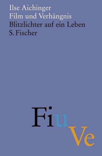 Cover of Film und Verhängnis. Blitzlichter auf ein Leben