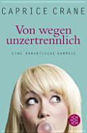 Cover of Von wegen unzertrennlich
