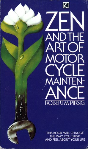 Cover of Zen and the Art of Motorcycle Maintenance: An Inquiry into Values