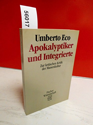 Cover of Apokalyptiker Und Integrierte: Zur Kritischen Kritik Der Massenkultur