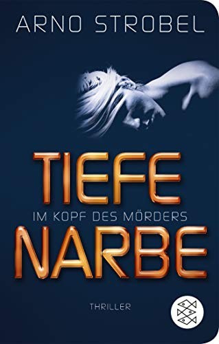 Cover of Im Kopf des Mörders - Tiefe Narbe