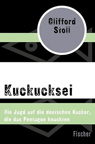 Cover of Kuckucksei Die Jagd auf die deutschen Hacker, die das Pentagon knackten