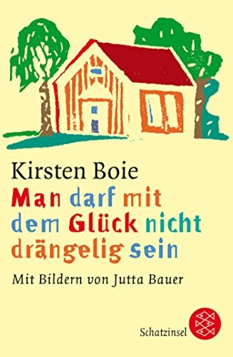 Cover of Man darf mit dem Glück nicht drängelig sein