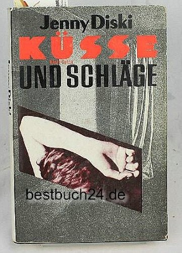 Cover of Küsse und Schläge