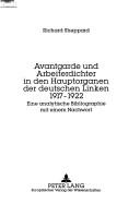 Cover of Avantgarde und Arbeiterdichter in den Hauptorganen der deutschen Linken 1917-1922