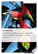Cover of Gabriel Garcia Márquez' "One Hundred Years of Solitude" as critique on latin americans?