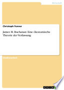 Cover of James M. Buchanan: Eine ökonomische Theorie der Verfassung