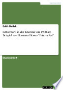 Cover of Selbstmord in der Literatur um 1900 am Beispiel von Hermann Hesses 'Unterm Rad'