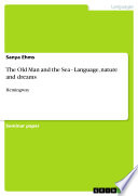 Cover of The Old Man and the Sea - Language, nature and dreams