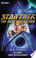 Cover of Star Trek - The Next Generation: Planet der Schuldner