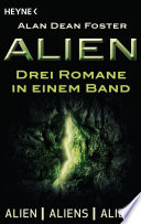Cover of Alien: Drei Romane in einem Band